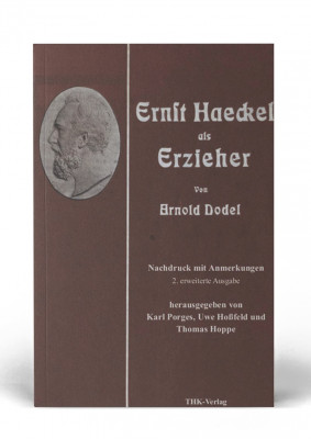 Ernst Haeckel als Erzieher Ernst Haeckel als Erzieher