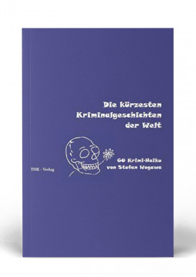 thk-verlag-die-kuerzesten-kriminalgeschichten-krimi-haiku-max-300x400 THK Verlag | Der knorrige Baum