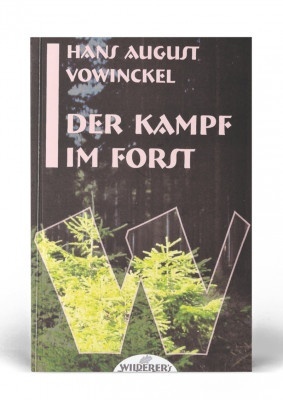 thk_verlag_derkampfimforst_b-max-300x400 THK Verlag | Rotwildseminar- ein Wilderer-Kurzkrimi X. Pautscher