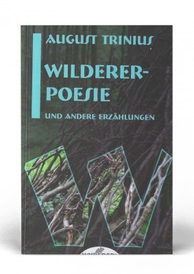 thk_verlag_trinius-wildererpoesie_b-max-300x400 THK Verlag | Schüsse am Hochmoor Hans Pfeiffer